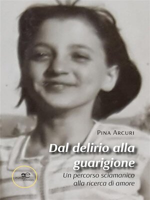 cover image of Dal delirio alla guarigione